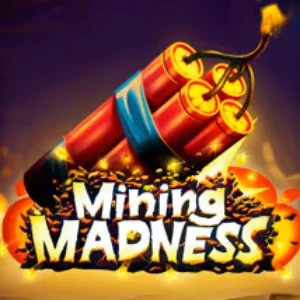 Mining Madness